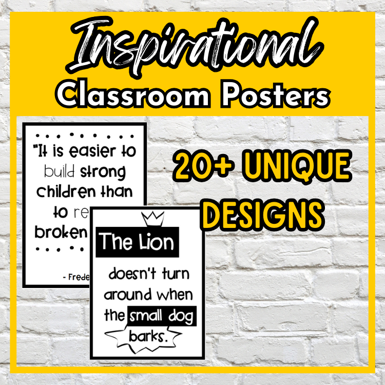 Inspirational Classroom Posters