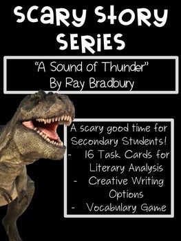 Scary Stories for High School: Ray Bradbury's "A Sound of Thunder"