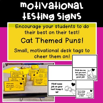 Motivational Testing Signs | Cat Theme