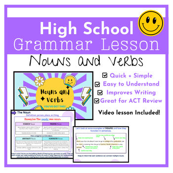 High School Grammar Practice - Nouns and Verbs